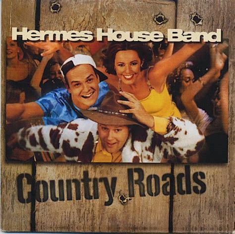 hermes house band country roads text|Hermes dirt band country roads.